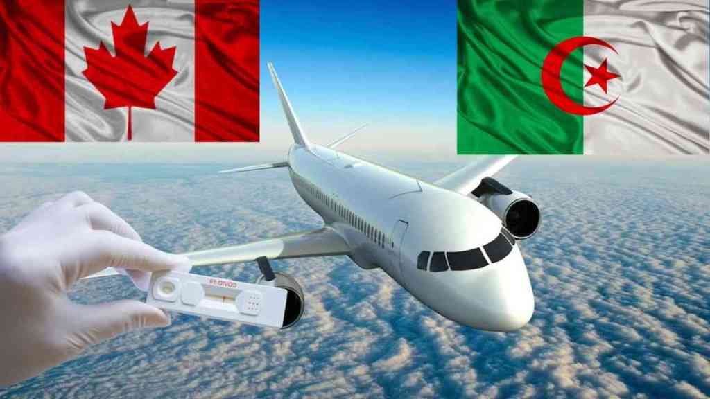 Vols Algérie - Canada : Voici les nouvelles dispositions qui entreront en vigueur à partir du 28 février