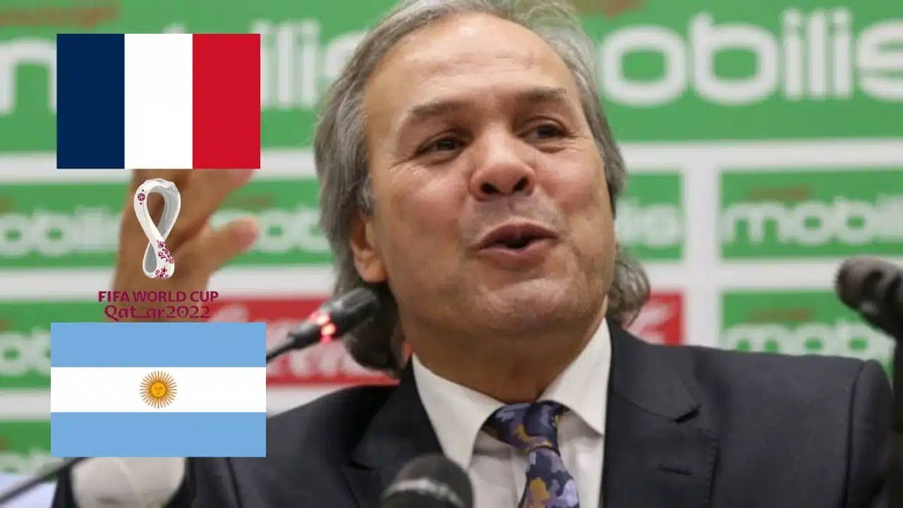 France – Argentine :Rabah Madjer donne son pronostic France – Argentine :Rabah Madjer donne son pronostic