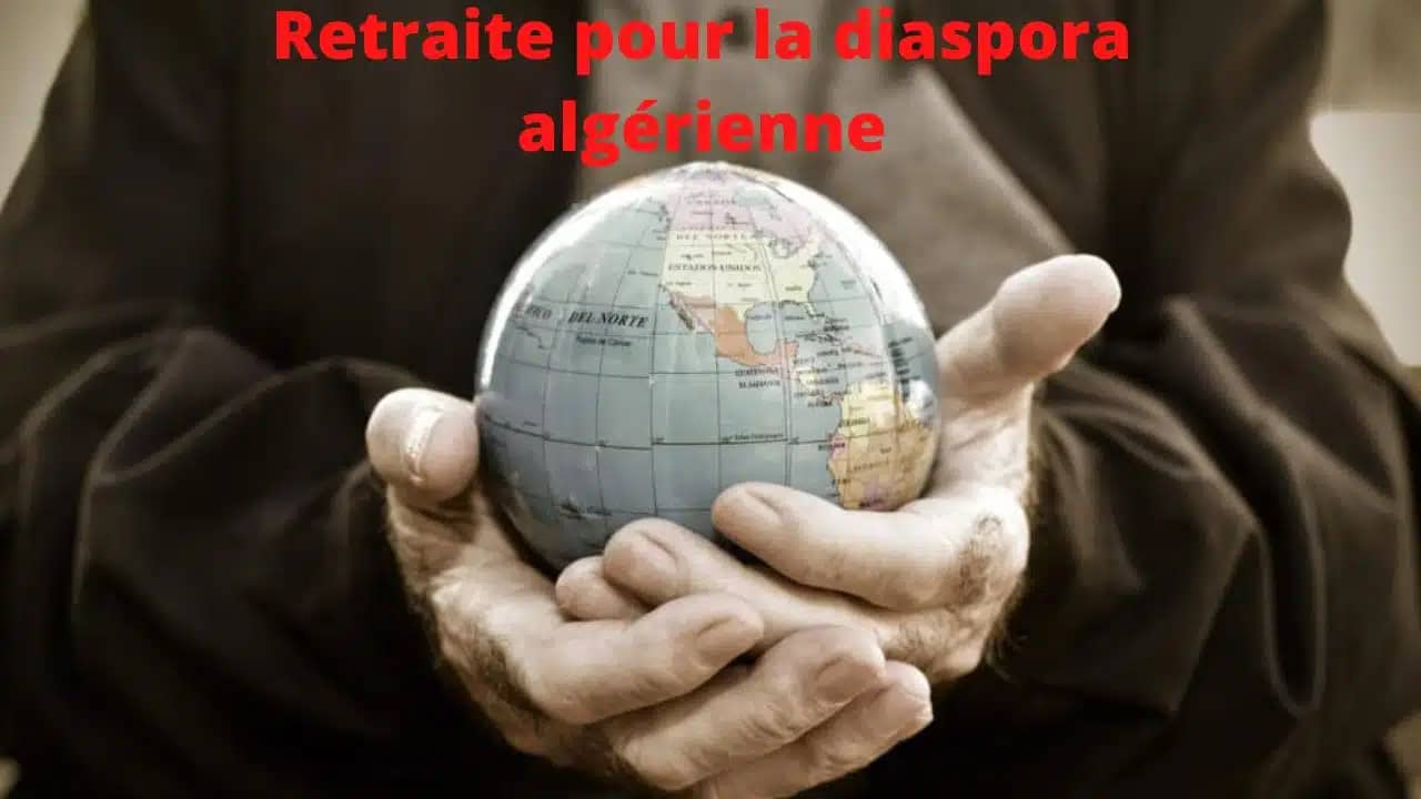 Système de retraite en Algérie : Découvrez les conditions d’adhésion de la diaspora algérienne.