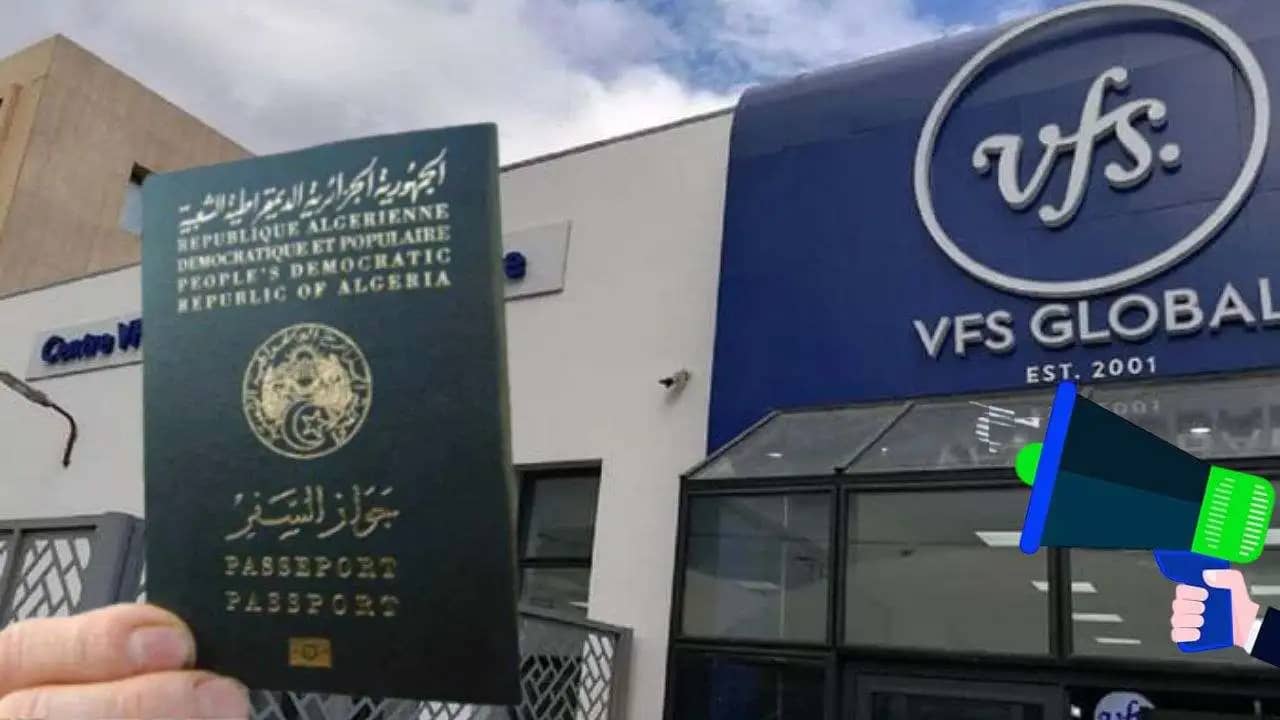 VFS Global à Alger : les frais de service fixés désormais à 4 000 DA ! Les détails