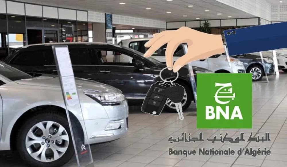 La BNA annonce du bon relatif aux crédits bancaires pour l’achat de voitures