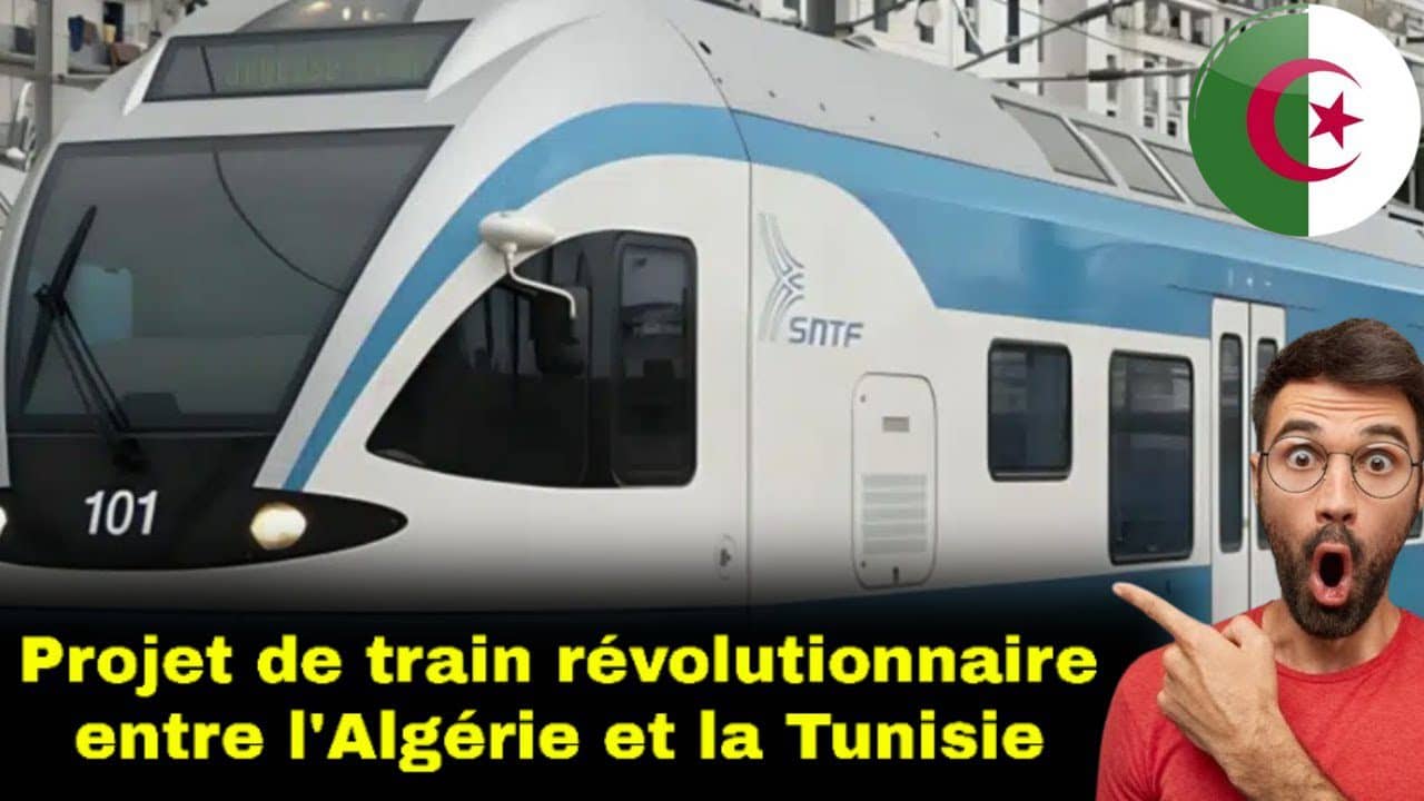 Train Algérie-Tunisie : lancement imminent du projet avec des départs quotidiens en Juillet 2024