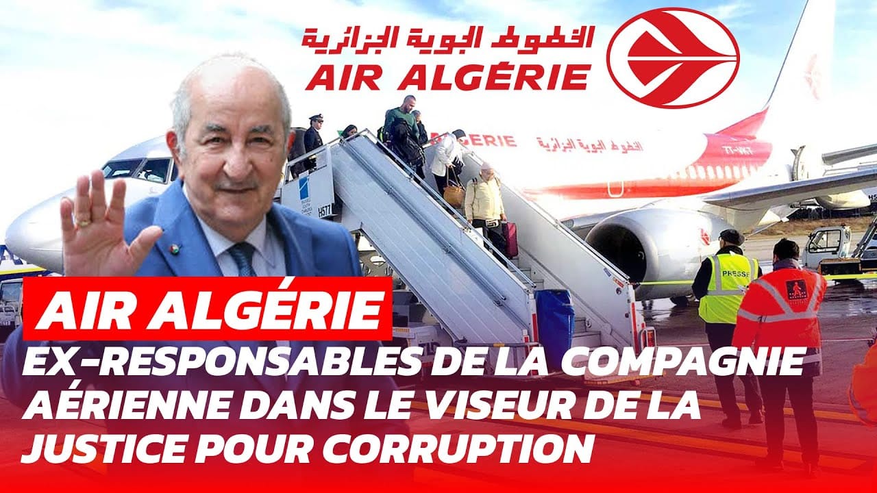 Corruption: Encore des anciens responsables de Air Algérie dans le viseur de la justice