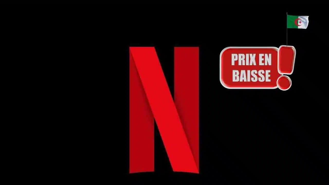 Netflix en Algérie : Le prix des abonnements connait une baisse significative.