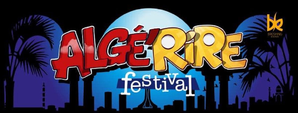 Algérie : le festival «Algé’Rire» fait son grand retour à Alger