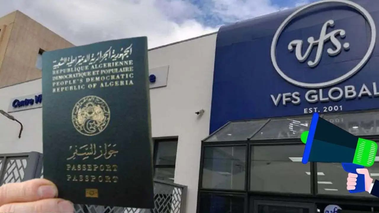 VFS Global à Alger : les frais de service fixés désormais à 4 000 DA