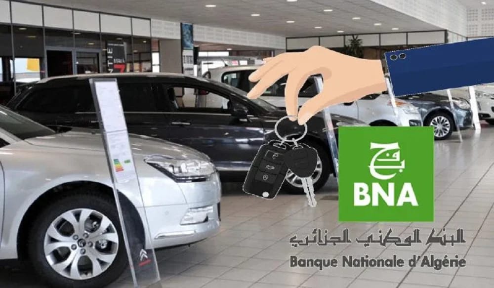 La BNA annonce du bon relatif aux crédits bancaires pour l’achat de voitures