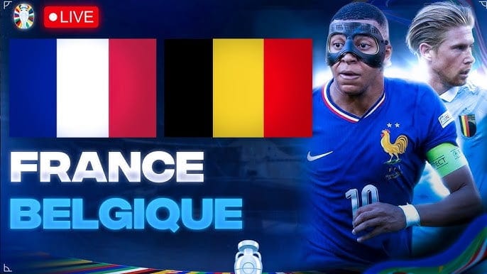 France vs Belgique Euro 2024 : horaire et diffusion en direct