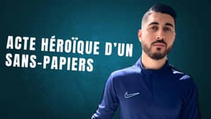 France : ce sans-papier algérien sauve une âme en détresse