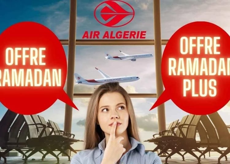 Ramadan 2025 : la bonne nouvelle chez Air Algérie