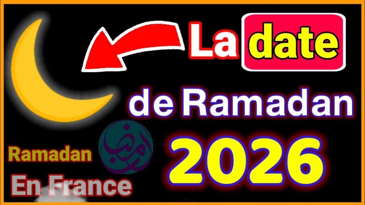Date du Ramadan 2026 en France : ce qu’il faut savoir