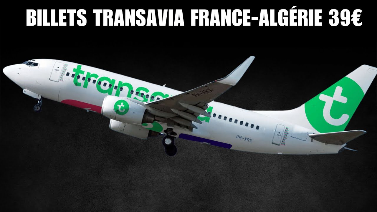 Vols France-Algérie dès 39€ : l’offre Transavia à saisir