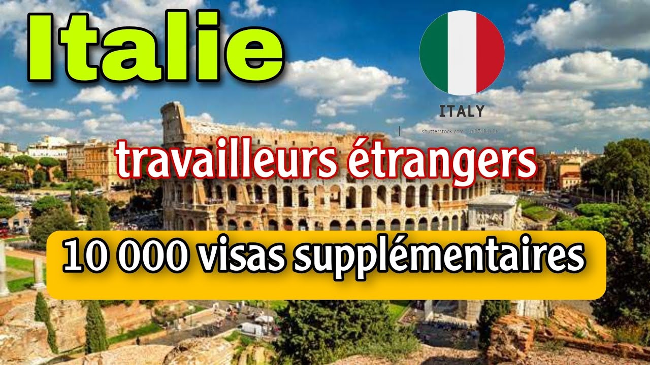 Italie : 500 000 visas de travail prévus d’ici 2028