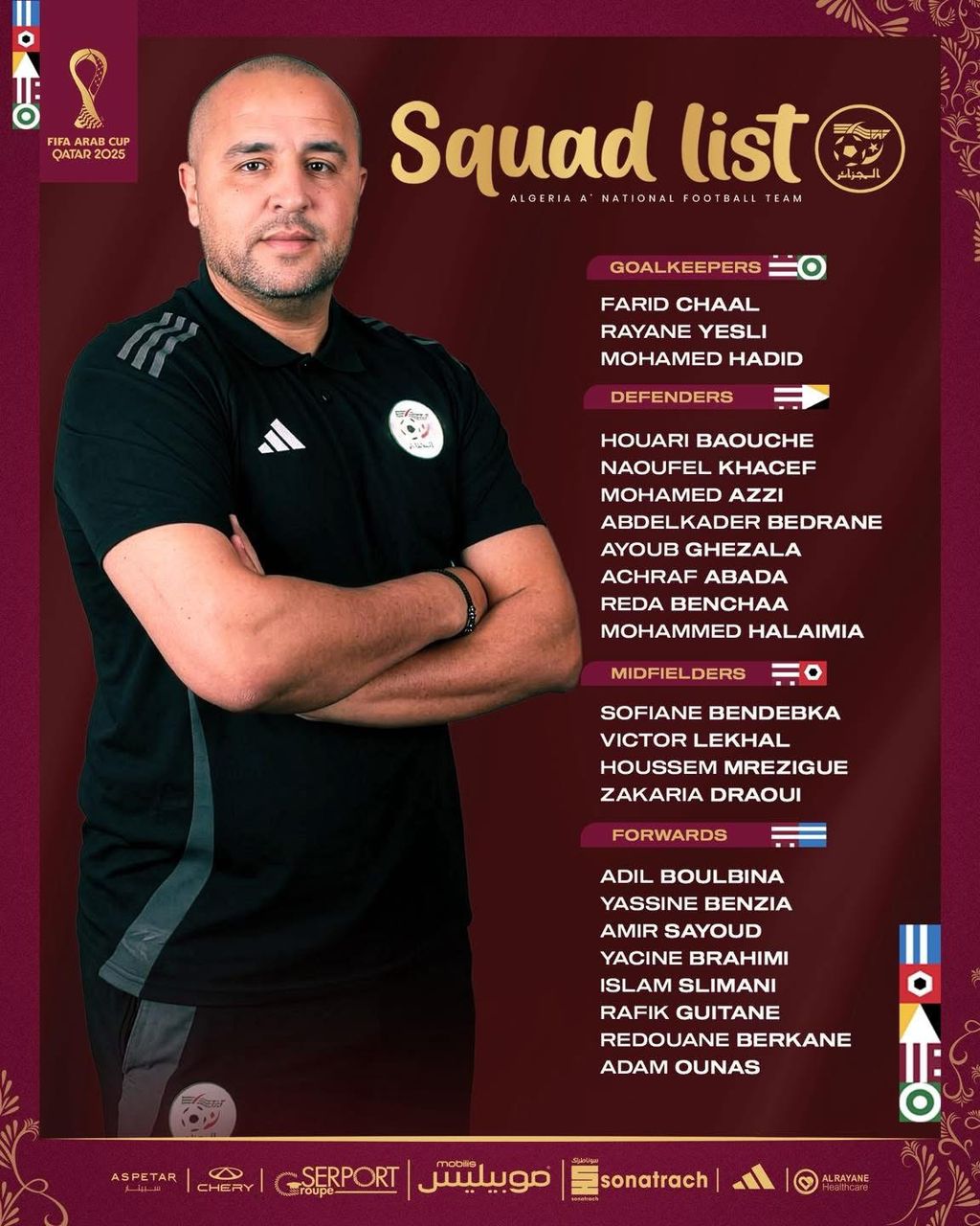 Algérie A’ : Bougherra dévoile sa sélection pour la Coupe Arabe FIFA 2025