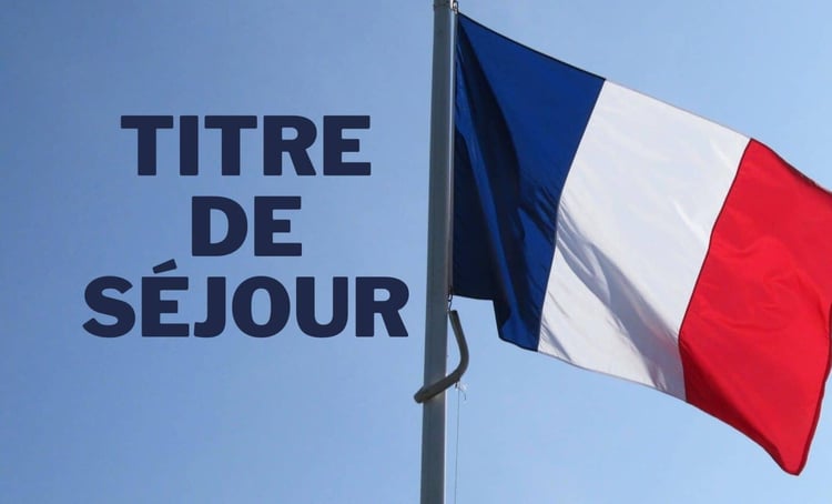 Nouvel encadrement des titres de séjour en France dès 2026