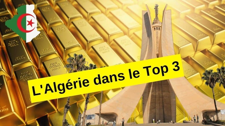 Classement 2025 : l’Algérie parmi les plus grandes réserves d’or ?
