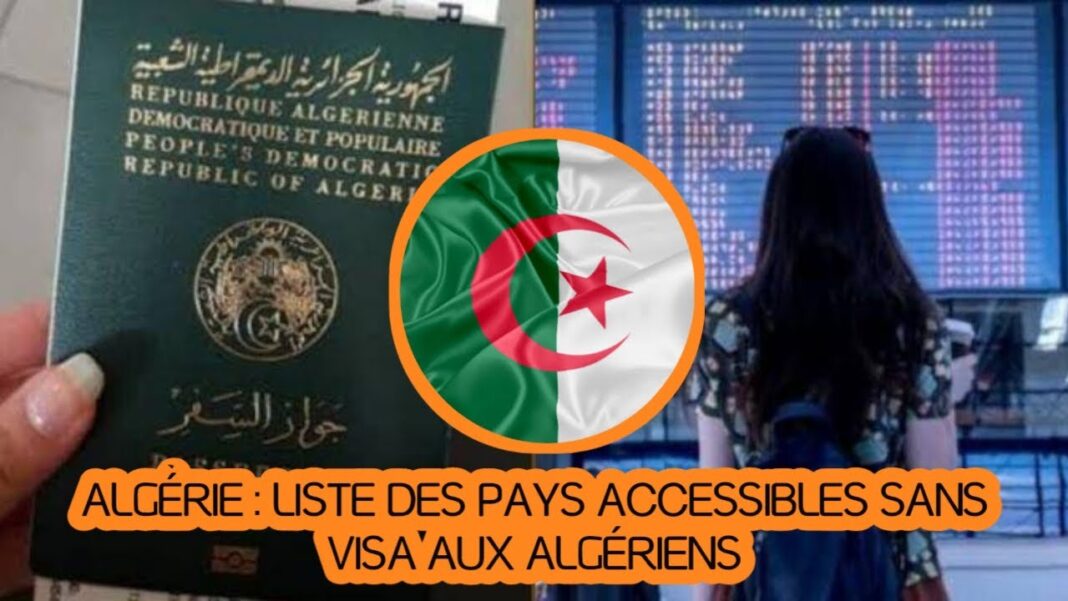 Passage à l'aéroport avec affichage de liste de pays sans visa pour Algériens.