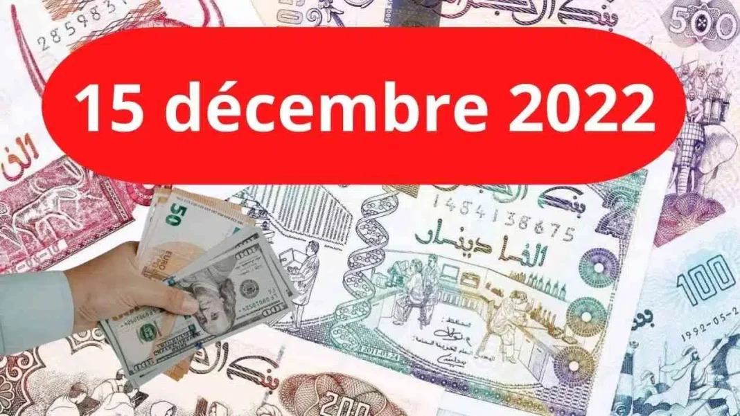 Devises Algérie : voici le taux de change du dinar face à l’euro ce 15 décembre 2022 Billets de banque algériens et dollars américains avec date 15 décembre 2022.