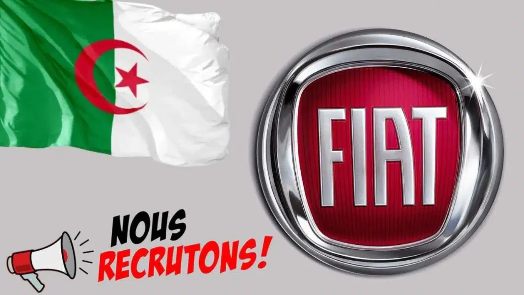 Offre d’emploi : Fiat Algérie enclenche une large opération de recrutement Logo Fiat avec drapeau algérien et message de recrutement.