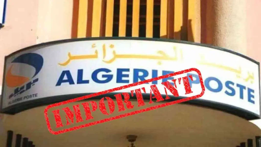 Algerie Poste ouverture nocturne Panneau d'Algerie Poste avec mention importante en rouge.
