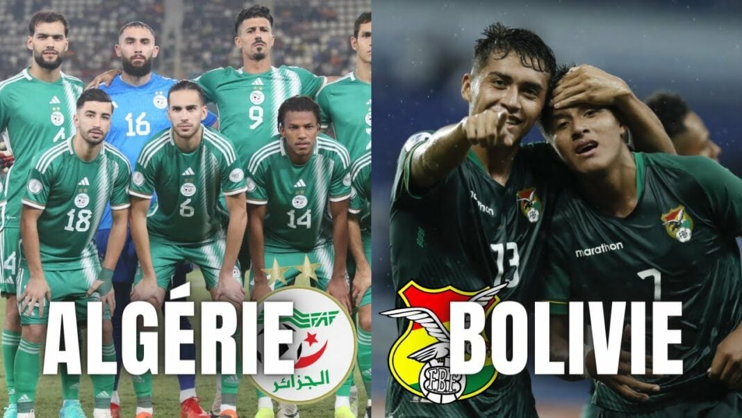 Algérie-Bolivie : Où et Quand Regarder le Match ? Match de football Algérie contre Bolivie, joueurs en action.