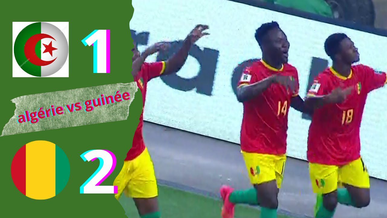 Algérie vs Guinée