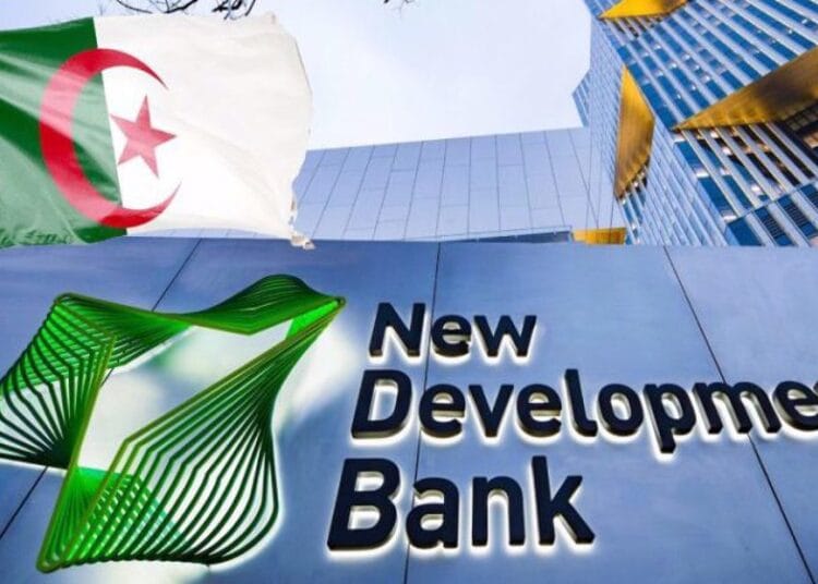 Algérie rejoint la NBD des BRICS avec 6140 actions officielles