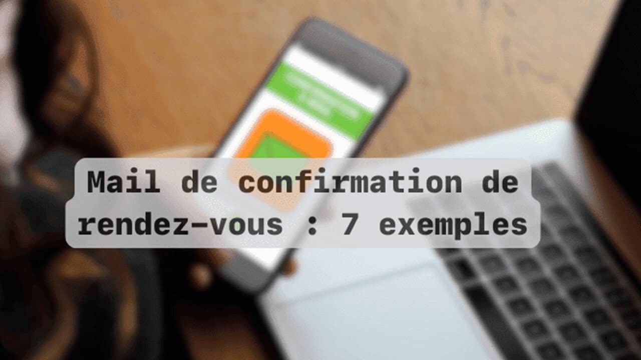 Confirmation de rendez-vous avec smartphone et ordinateur portable.