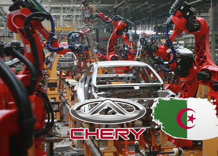Chery : Début imminent de la production en Algérie Chery : Début imminent de la production en Algérie
